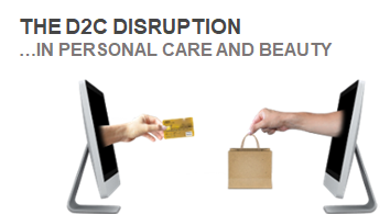 dtc.smartnews360.com - THE D2C DISRUPTION ...IN PERSONAL CARE AND BEAUTY